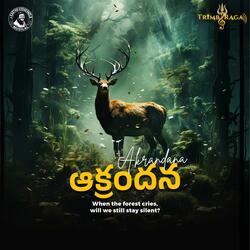 Akrandana (The Crying Forest)