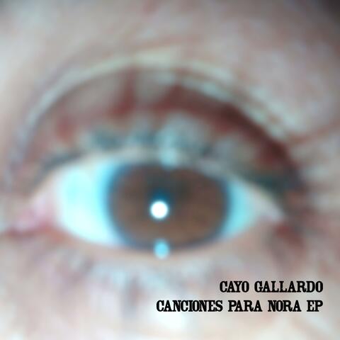 Canciones Para Nora EP