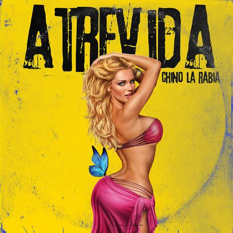 Atrevida (Ese Culo Eh mio) (feat. Chino La Rabia)