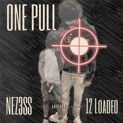 One Pull (feat. Nez3ss)