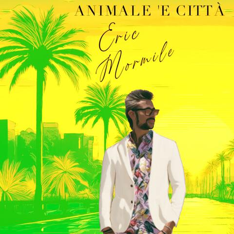 Animale 'e Città