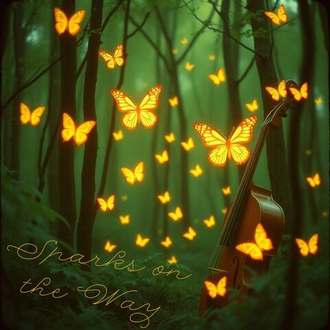 Sparks on the Way (Demo Version)