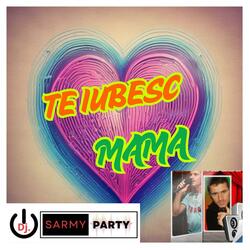 Te iubesc mama
