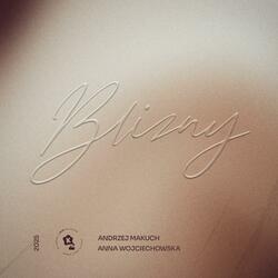 Blizny (feat. Ania Wojciechowska & Andrzej Makuch)