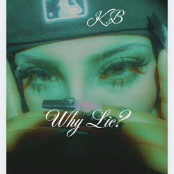 Why Lie?