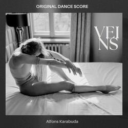 VEINS (Original Dance Score)