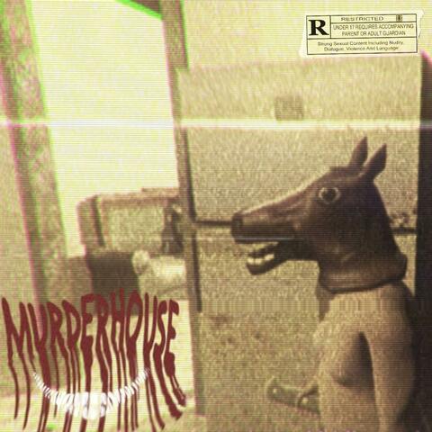 MURDERHOUSE