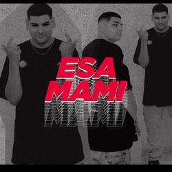 esa mami (rkt)
