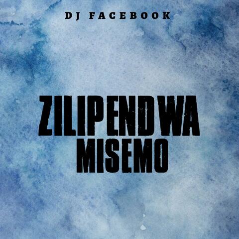 Zilipendwa Misemo