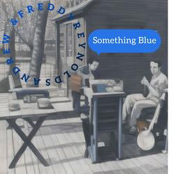 Something Blue (Radio Edit)