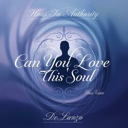 Can You Love This Soul (House Version)