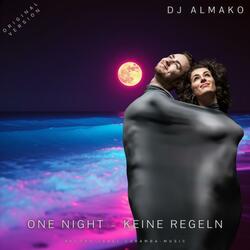 ONE NIGHT – KEINE REGELN