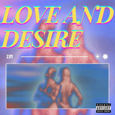 Love And Desire