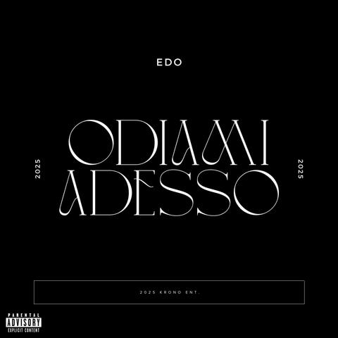 ODIAMI ADESSO