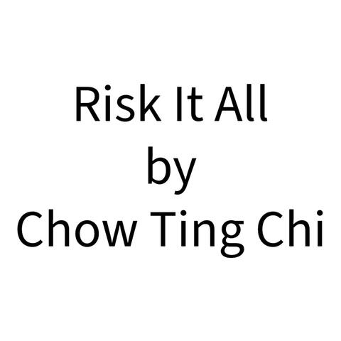 Risk It All