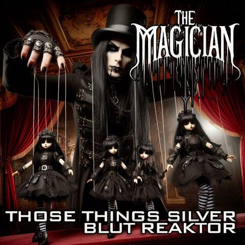 The Magician (feat. Blut Reaktor)