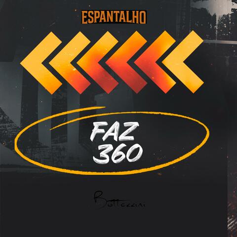 Faz 360 (feat. BOTTEZZNI) [FUNK]