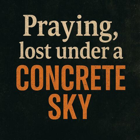 Concrete Sky-2