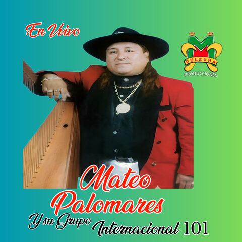 Mateo Palomares Mix Parranditas en Vivo