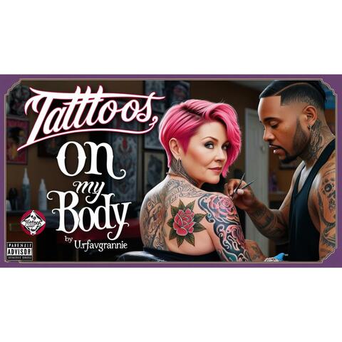 Tattoo's On My Body
