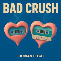 Bad Crush