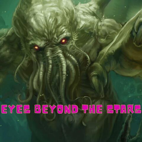 Eyes Beyond The Stars