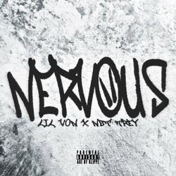 Nervous (feat. NBT Trey)