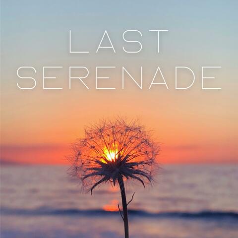 Last Serenade