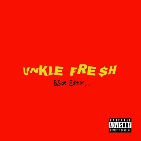 UNKLE FRESH 2
