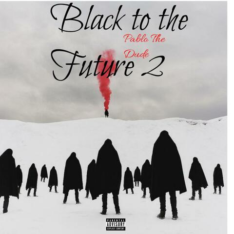 Black To The Future PT2