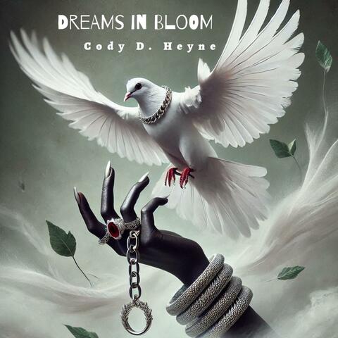 Dreams in Bloom