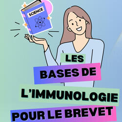 Les bases de l'immunologie