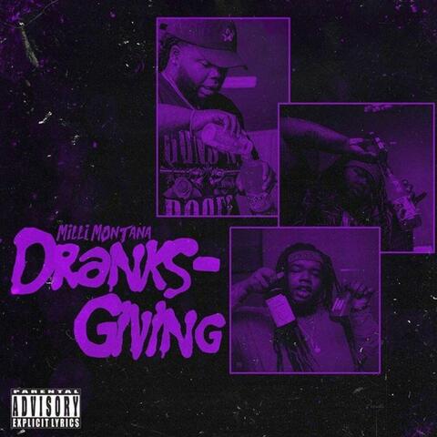 Dranksgiving (feat. 601 Grind)