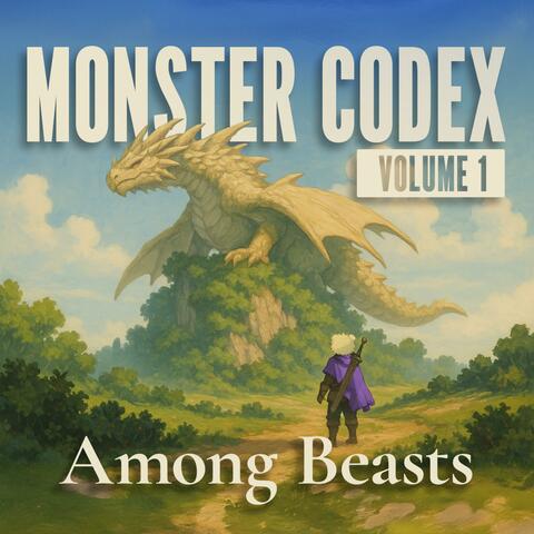 Monster Codex Vol. I – Among Beasts