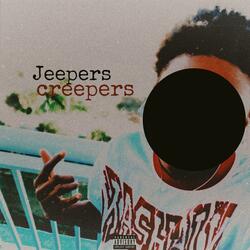 Jeepers creepers