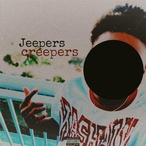Jeepers creepers