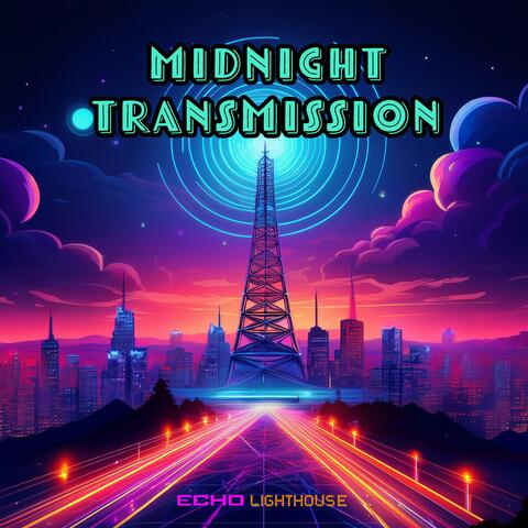 Midnight Transmission