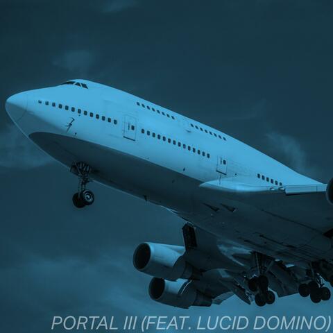 Portal III (feat. Lucid Domino)