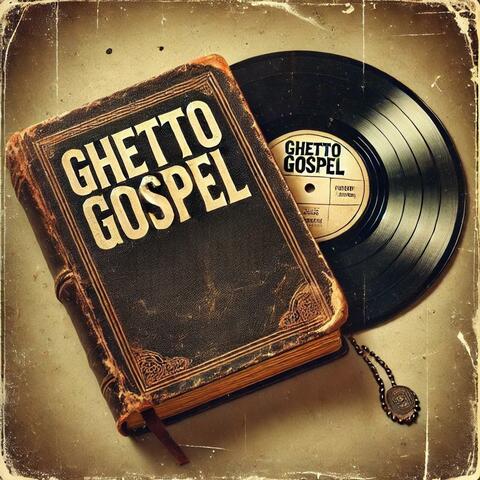 Ghetto Gospel
