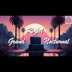 LS28 in Grand Royal Nocturnal