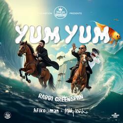Yum Yum (feat. Rabbi Greenspan)