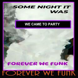 SOME NIGHT IT WAS (SIDE B) (Special Version)