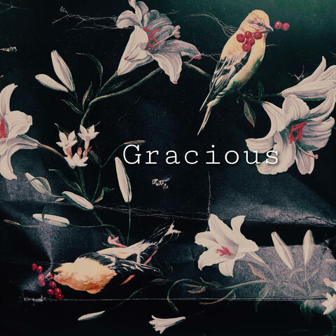 Gracious -EP