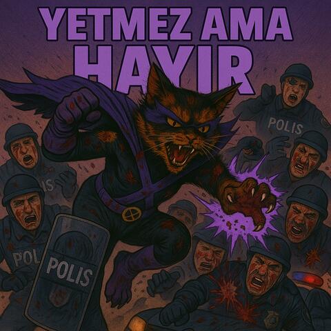 Yetmez Ama Hayır