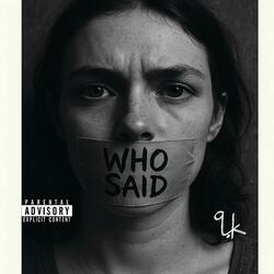 Who Said (Full Range Remix Instrumental)