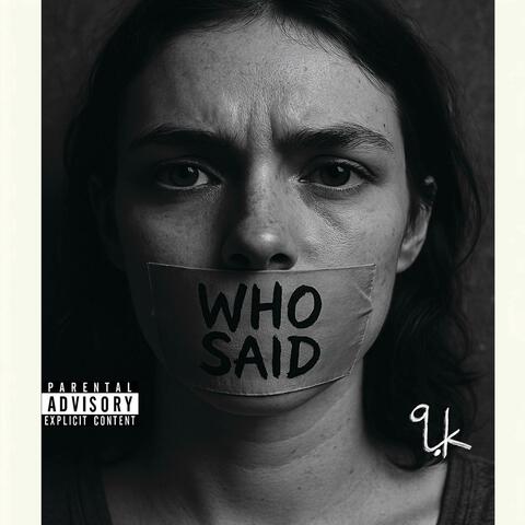 Who Said