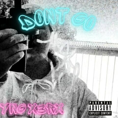Don't Go