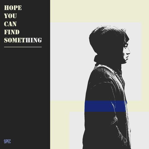 HOPE YOU CAN FIND SOMETHING