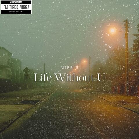 Life Without U (Instrumental)