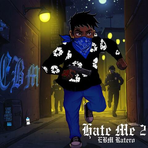 Hate Me 2